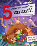Couverture Leggo una storia di animali in... 5 minuti!