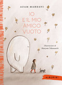 Couverture Io e il mio amico vuoto