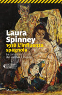 Couverture 1918 l'influenza spagnola : la pandemia che cambiò il mondo