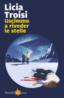 Couverture Uscimmo a riveder le stelle