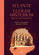Couverture Atlante dei luoghi misteriosi dell'antichità