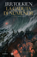 Copertina  La caduta di Númenor e altri racconti della seconda era della Terra di mezzo