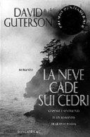 Cover  La neve cade sui cedri : romanzo