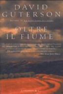 Cover  Oltre il fiume : romanzo