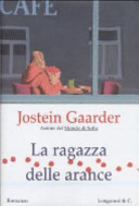 Couverture La ragazza delle arance : romanzo / di