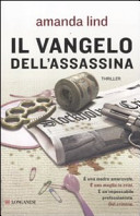 Couverture Il vangelo dell'assassina : romanzo