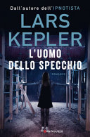 Couverture L'uomo dello specchio : romanzo