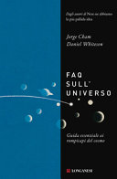 Copertina  FAQ sull'universo : guida essenziale ai rompicapi del cosmo