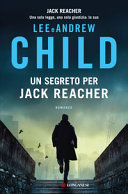 Couverture Un segreto per Jack Reacher : romanzo