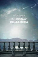 Couverture Il terrazzo della libertà