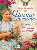 Couverture Giusina in cucina : la Sicilia è servita