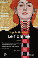 Couverture Le fiamme : romanzo