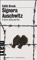 Couverture Signora Auschwitz : il dono della parola