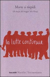 Couverture Morte ai tiepidi : gli slogan del maggio '68 a Parigi