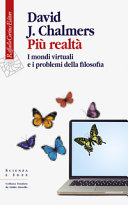 Couverture Più realtà : i mondi virtuali e i problemi della filosofia