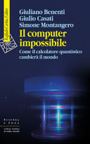 Couverture Il computer impossibile : come il calcolatore quantistico cambierà il mondo