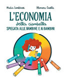 Couverture L'economia della ciambella spiegata alle bambine e ai bambini