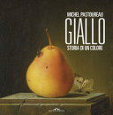 Couverture Giallo : storia di un colore