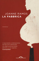 Couverture La fabbrica : romanzo