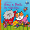 Couverture Gino e Perla in giardino