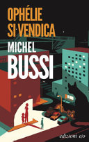 Couverture Ophélie si vendica : il destino di Folette