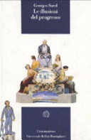 Couverture Le illusioni del progresso