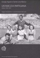 Couverture Un'amicizia partigiana : lettere 1943-1945