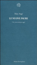 Couverture Le nuove paure : che cosa temiamo oggi?