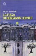 Cover  La fuga di Benjamin Lerner : romanzo