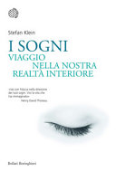 Couverture I sogni : viaggio nella nostra realtà interiore