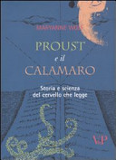 Cover  Proust e il calamaro : storia e scienza del cervello che legge