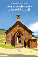 Couverture La valle dei banditi : [romanzo]