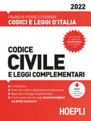 Couverture Codice civile : Costituzione della Repubblica italiana, Trattato sull'Unione europea, Trattato sul funzionamento dell'Unione europea, Carta dei diritti fondamentali dell'Unione europea, appendice di leggi complementari, indici sommario, cronologico e analitico-alfabetico