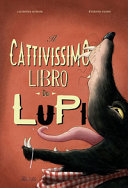 Couverture Il cattivissimo libro dei lupi