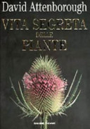 Copertina  La vita segreta delle piante : storia naturale del comportamento dei vegetali