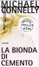 Couverture La bionda di cemento : thriller