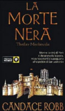 Cover  La morte nera : Thriller Medievale