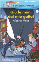 Couverture Giù le mani dal mio gatto!