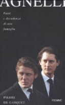 Copertina  Agnelli : fasti e decadenza di una famiglia
