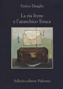 Cover  La zia Irene e l'anarchico Tresca