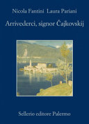 Couverture Arrivederci, signor Čajkovskij
