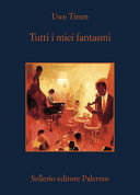 Couverture Tutti i miei fantasmi