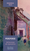 Cover  Periferie : dall'eterotopia alla rigenerazione
