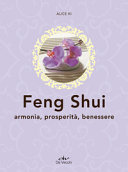 Cover  Feng shui : armonia, prosperità, benessere