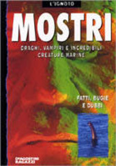 Couverture Mostri : Draghi, vampiri e incredibili creature marine