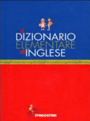 Couverture Il Dizionario elementare di Inglese 