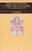 Cover  Il tempo dell'Apocalisse : vita di Gioacchino da Fiore