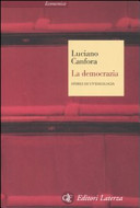 Cover  La democrazia : storia di un'ideologia