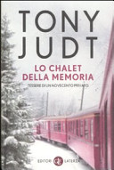 Couverture Lo chalet della memoria : tessere di un Novecento privato