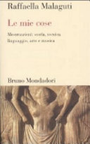 Cover  Le mie cose : mestruazioni: storia, tecnica, linguaggio, arte e musica